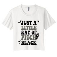 Just A Little Ray Of Pitch Black Halloween Women's Crop Top Tee