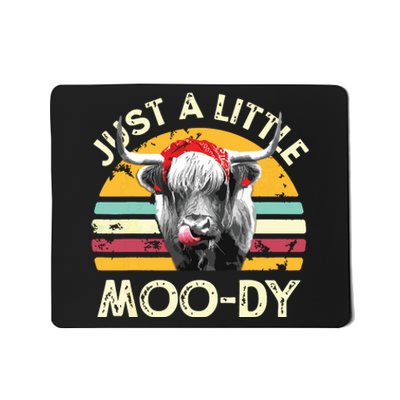 Just A Little Moody Cute Highland Cows Lover Vintage Farming Mousepad