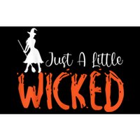 Just A Little Wicked Halloween Witch Trick Or Treat Bumper Sticker