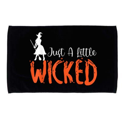 Just A Little Wicked Halloween Witch Trick Or Treat Microfiber Hand Towel