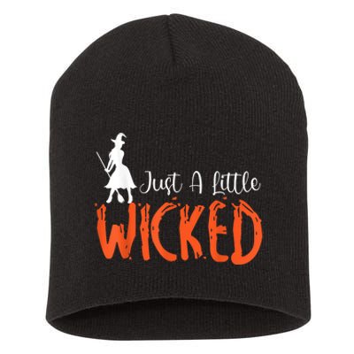 Just A Little Wicked Halloween Witch Trick Or Treat Short Acrylic Beanie