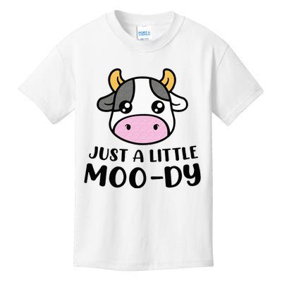 Just A Little MooDy Cute Cow Lover Farmer Animal Lovers Kids T-Shirt