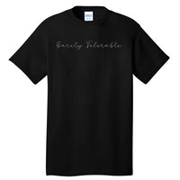 Jane Austen Literature Barely Tolerable Retro Book Tall T-Shirt