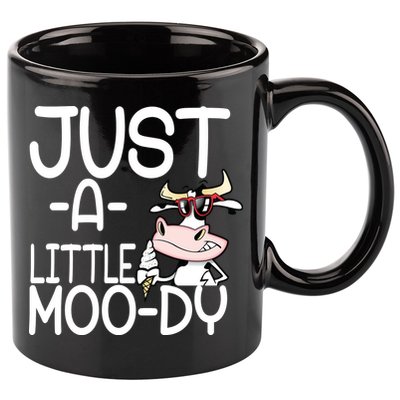 Just A Little Moody 11oz C Handle Ceramic Mug