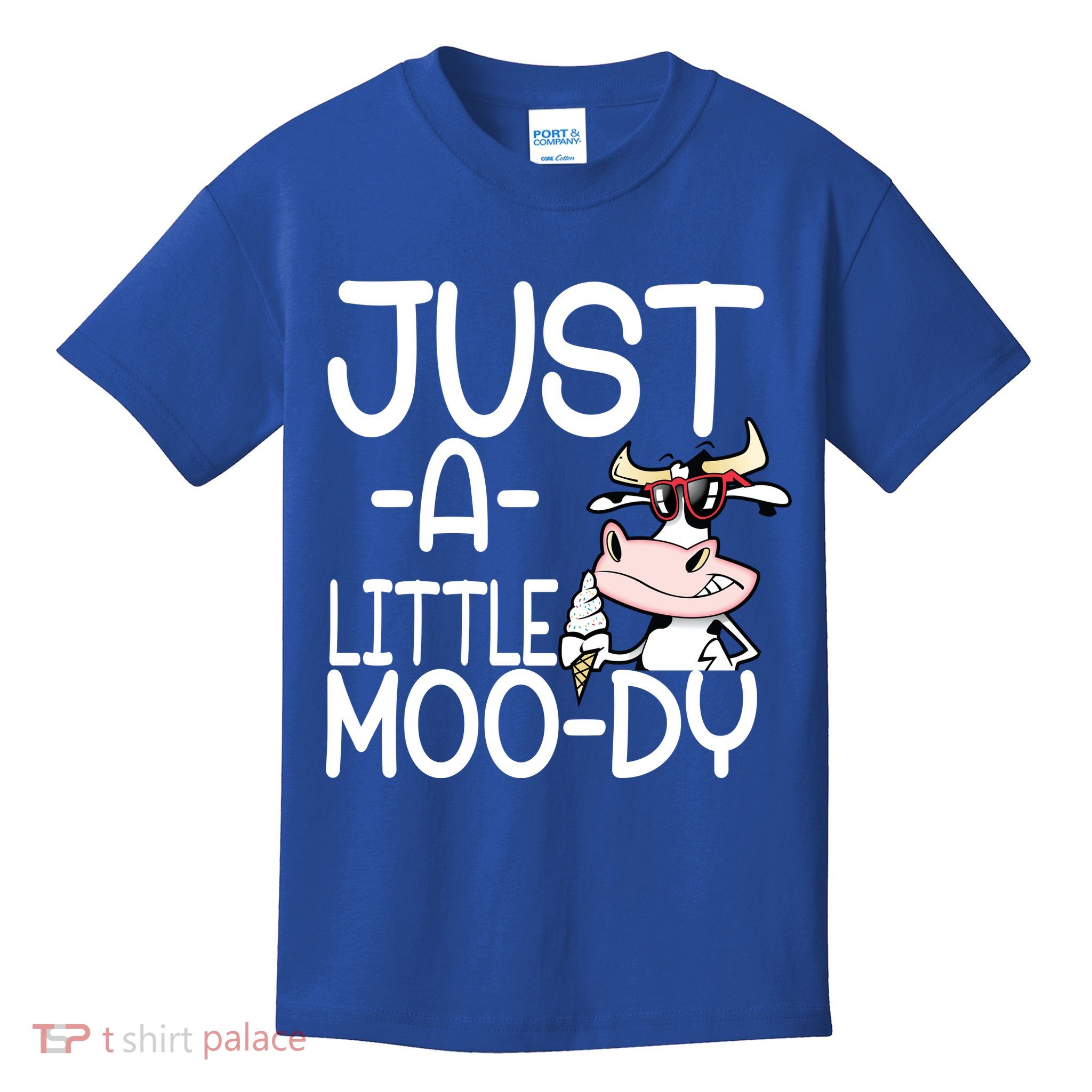 Just A Little Moody Kids T-Shirt
