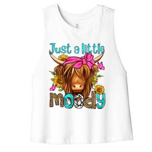 Just A Little Moody Cute Western Highland Cows Lover Farming Women's Racerback Cropped Tank