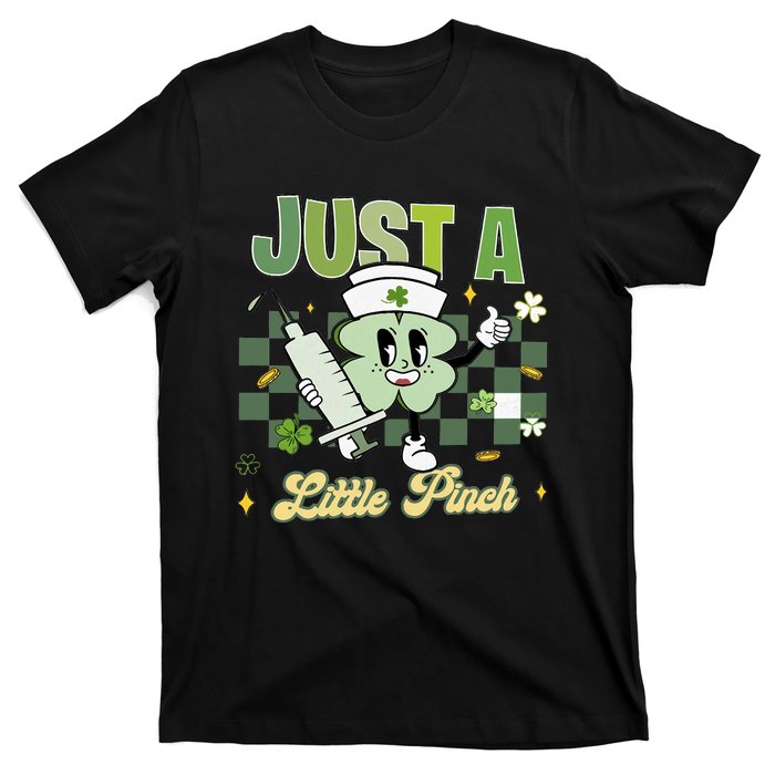 Just A Little Pinch Retro Nurse Nursing Saint Patrick's Day Shamrocks T-Shirt