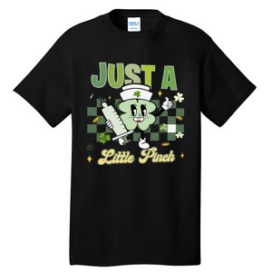 Just A Little Pinch Retro Nurse Nursing Saint Patrick's Day Shamrocks Tall T-Shirt