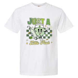 Just A Little Pinch Retro Nurse Nursing Saint Patrick's Day Shamrocks Garment-Dyed Heavyweight T-Shirt