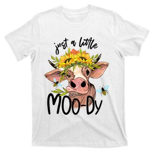 Just A Little Moody Cute Cows Lover Farming T-Shirt