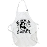 Jesus Ask Me About Him Apron