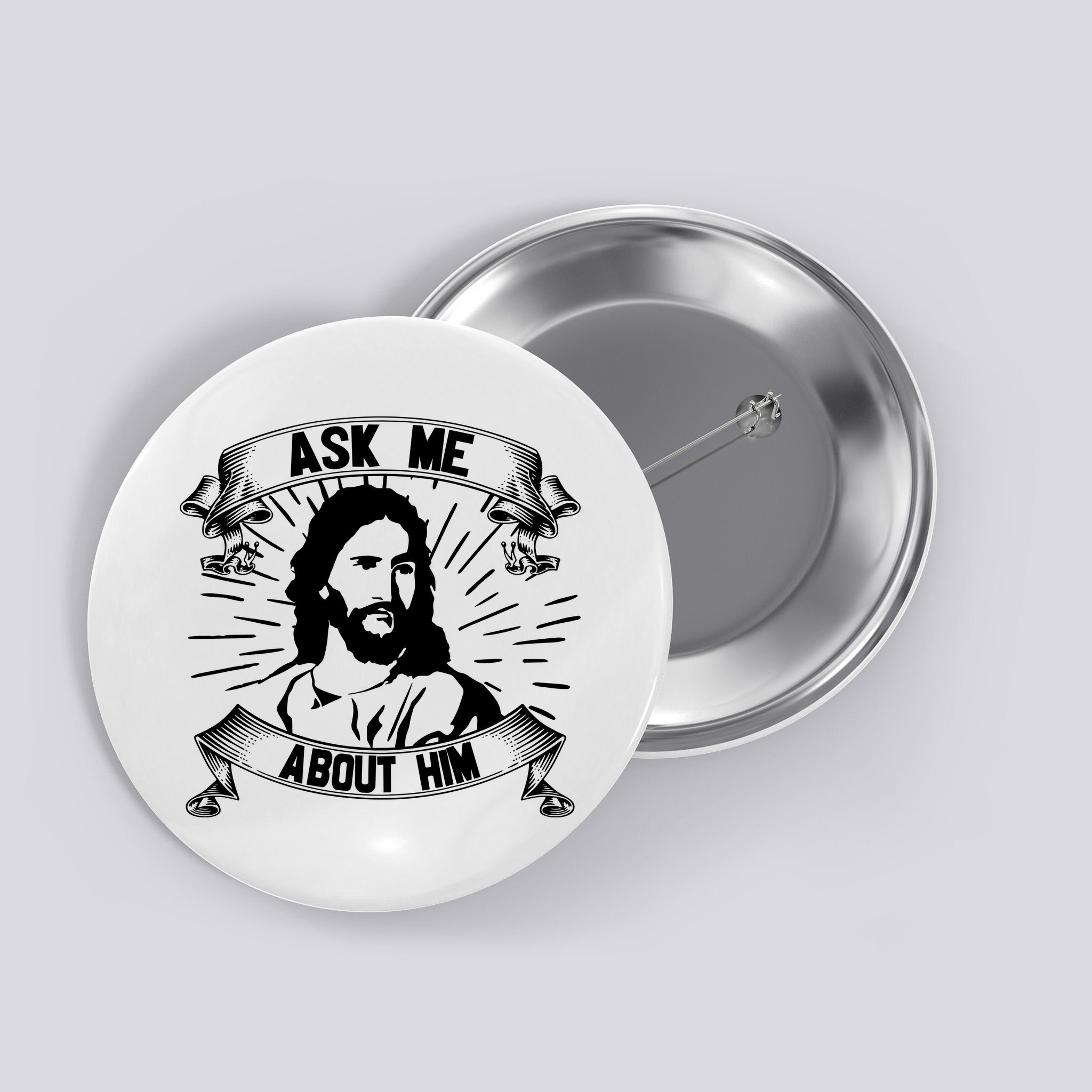 Jesus Ask Me About Him Button