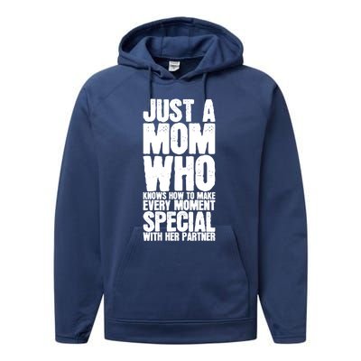 Just A Mom Who Knows How To Make Every Mot Special With H Great Gift Performance Fleece Hoodie