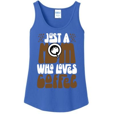 Just A Mom Who Loves Coffee Lover Best Mama Ever Mothers Day Gift Ladies Essential Tank