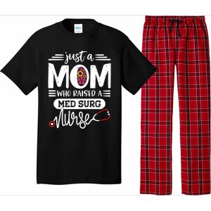 Just A Mom Who Raised A Med Surg Nurse Rn Mommy Mothers Day Funny Gift Pajama Set