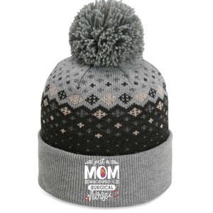 Just A Mom Who Raised A Surgical Nurse Rn Mommy Mothers Day Great Gift The Baniff Cuffed Pom Beanie