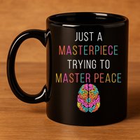 Just A Masterpiece Mental Health Awareness Green Stigma 11oz C Handle Ceramic Mug