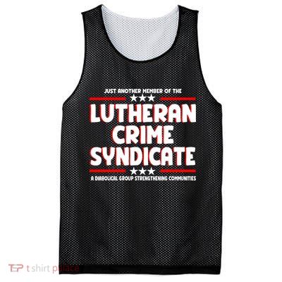 Just Another Member Of The Lutheran Crime Syndicate Mesh Reversible Basketball Jersey Tank