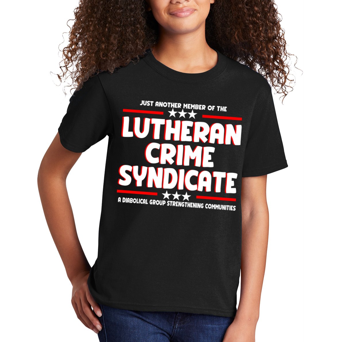 Just Another Member Of The Lutheran Crime Syndicate Kids T-Shirt