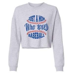 Just A Mom Who Loves Baseball Cropped Pullover Crew