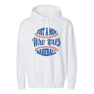 Just A Mom Who Loves Baseball Garment-Dyed Fleece Hoodie