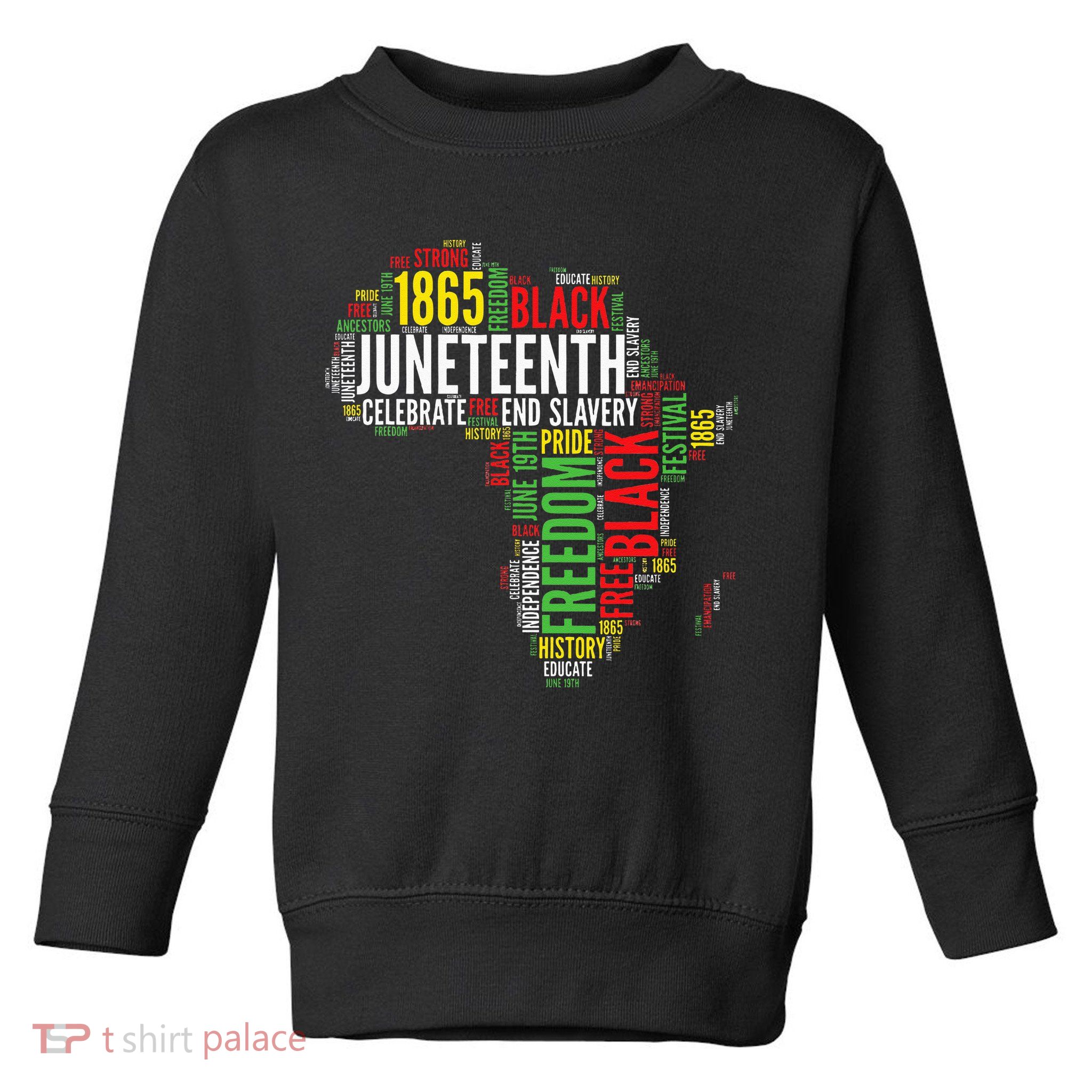 Juneteenth Africa Map Rd Art Black Pride Juneteenth Toddler Sweatshirt