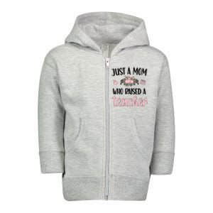 Just A Mom Who Raised A Teacher Mama Teacher Mom Gift Toddler Zip Fleece Hoodie