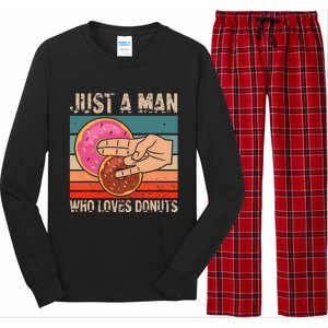 Just A Man Who Loves Donuts 2 In The Pinky 1 In The Stinky Long Sleeve Pajama Set