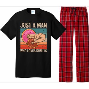 Just A Man Who Loves Donuts 2 In The Pinky 1 In The Stinky Pajama Set