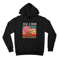 Just A Man Who Loves Donuts 2 In The Pinky 1 In The Stinky Tall Hoodie