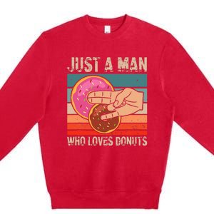 Just A Man Who Loves Donuts 2 In The Pinky 1 In The Stinky Premium Crewneck Sweatshirt