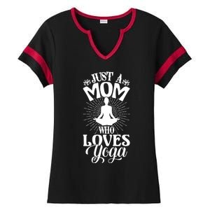 Just A Mom Who Loves Yoga Fitness Funny Mothers Day Gift Ladies Halftime Notch Neck Tee