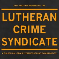 Just Another Member Of The Lutheran Crime Syndicate 7 Panel Mesh Trucker Snapback Hat