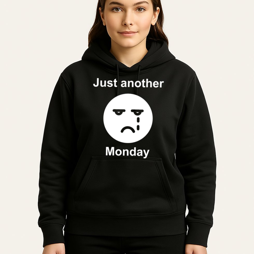 Just Another Monday Sad Face Hoodie