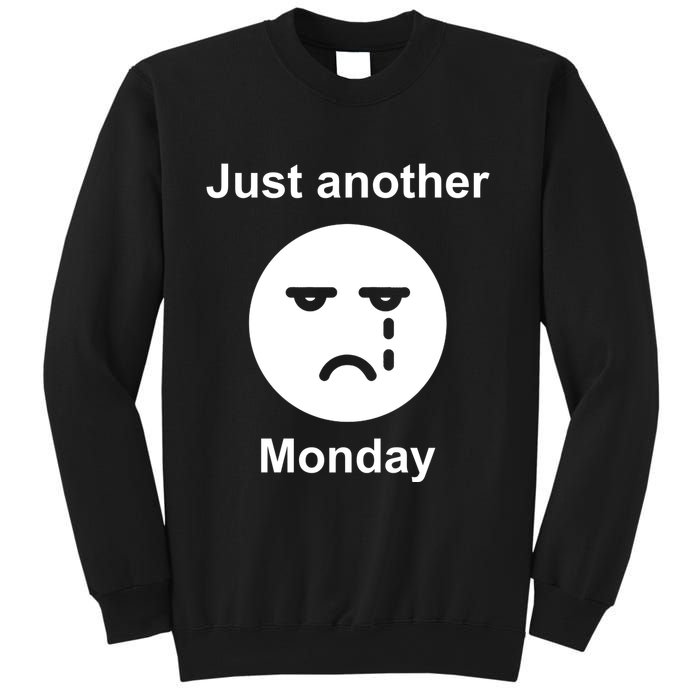 Just Another Monday Sad Face Sweatshirt