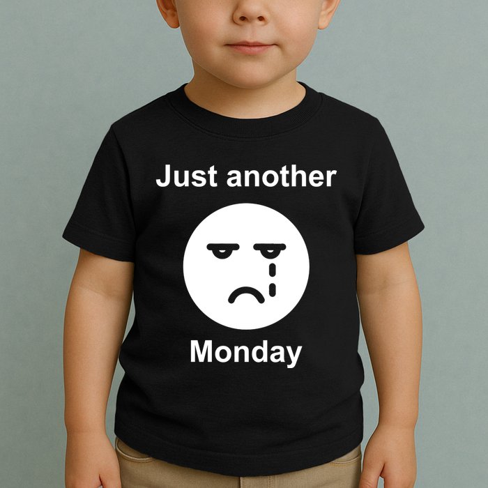 Just Another Monday Sad Face Toddler T-Shirt