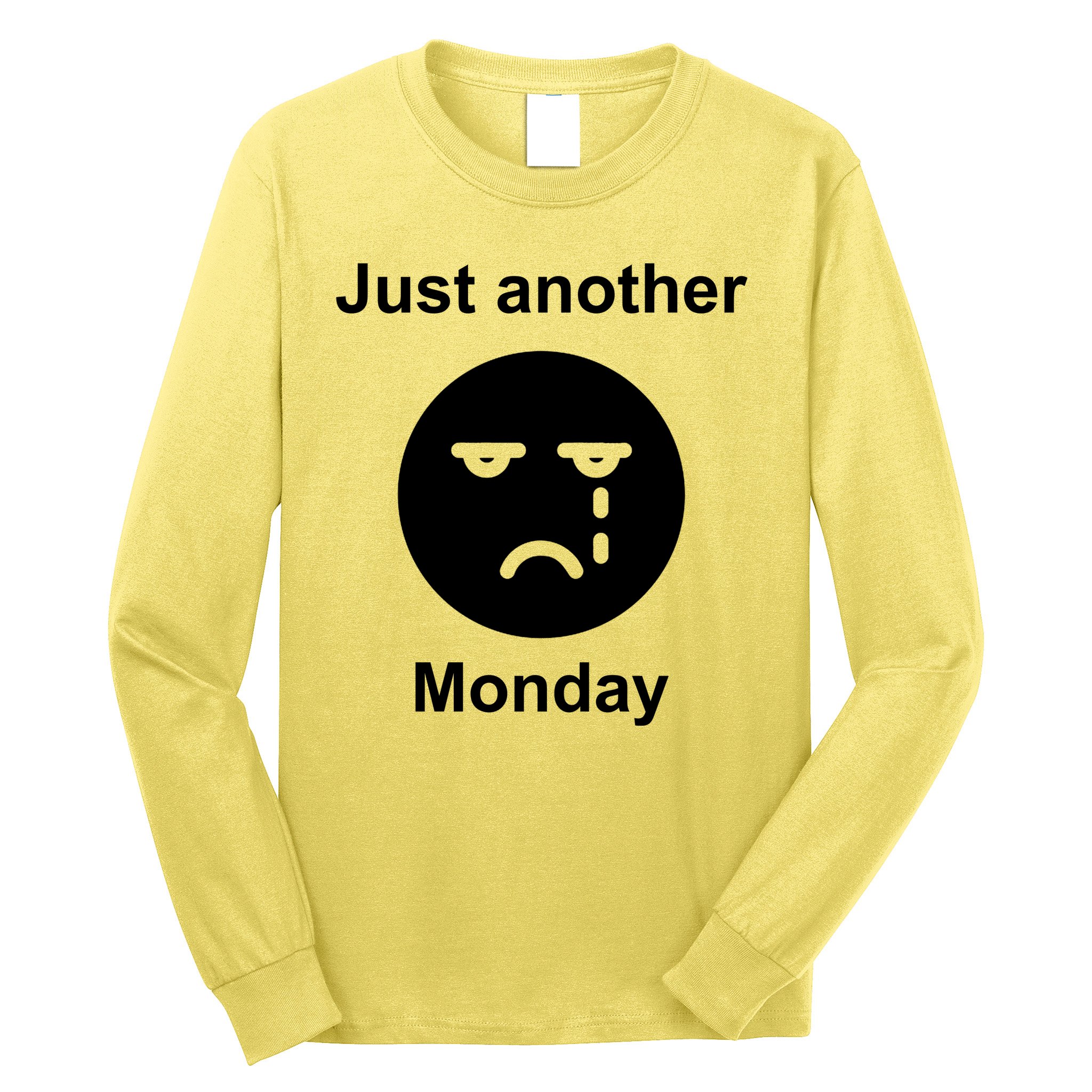 Just Another Monday Sad Face Long Sleeve Shirt