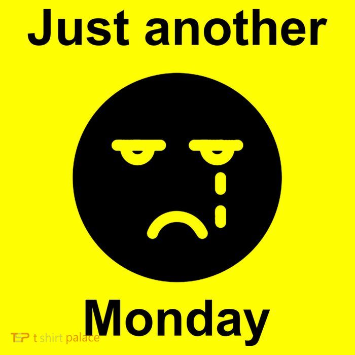 Just Another Monday Sad Face Button