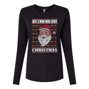 Just A Mom Who Loves Christmas Christmas In July Cool Gift Womens Cotton Relaxed Long Sleeve T-Shirt