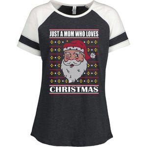 Just A Mom Who Loves Christmas Christmas In July Cool Gift Enza Ladies Jersey Colorblock Tee