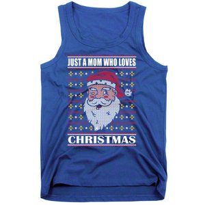 Just A Mom Who Loves Christmas Christmas In July Cool Gift Tank Top