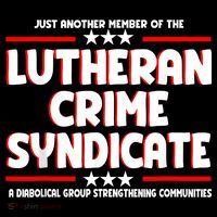 Just Another Member Of The Lutheran Crime Syndicate Flatbill Hat