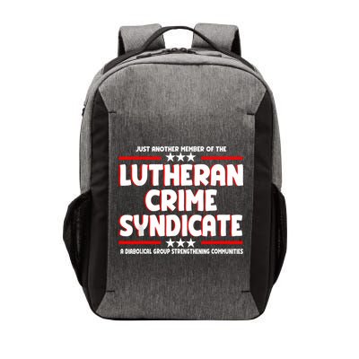 Just Another Member Of The Lutheran Crime Syndicate Vector Backpack