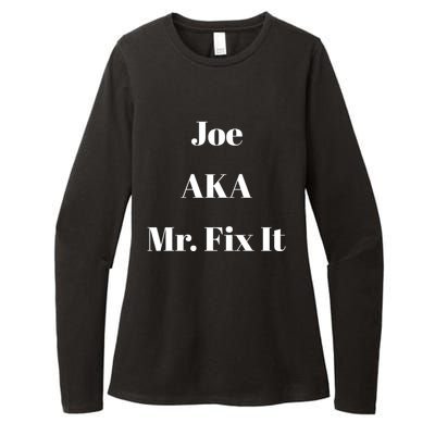 Joe Aka Mr Fix It Funny Sarcastic Saying Cute Gift Womens CVC Long Sleeve Shirt