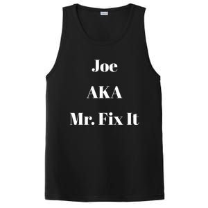 Joe Aka Mr Fix It Funny Sarcastic Saying Cute Gift PosiCharge Competitor Tank