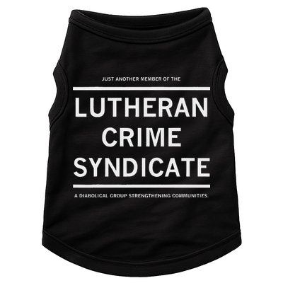 Just Another Member Of The Lutheran Crime Syndicate Doggie Tank