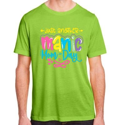 Just Another Manic Mom Day Funny Mother’s Day Mom Life Adult ChromaSoft Performance T-Shirt