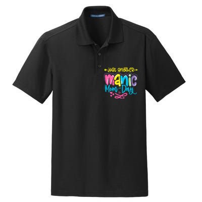 Just Another Manic Mom Day Funny Mother’s Day Mom Life Dry Zone Grid Polo