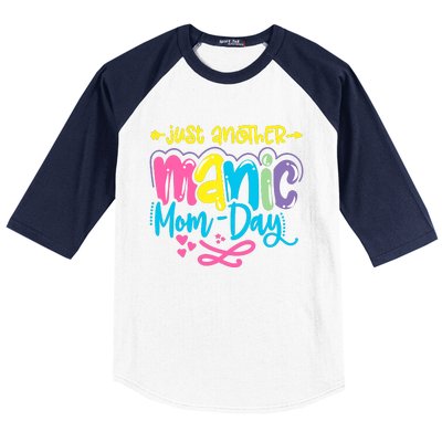 Just Another Manic Mom Day Funny Mother’s Day Mom Life Baseball Sleeve Shirt