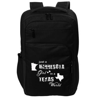 Just A Minnesota Girl In A Texas World Printing Impact Tech Backpack